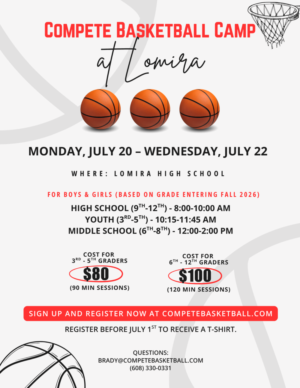 Poster for Compete Basketball Camp at Lomira High School, July 20–22; grades 3–5 and 6–12; prices $80 and $100; signup at competebasketball.com.