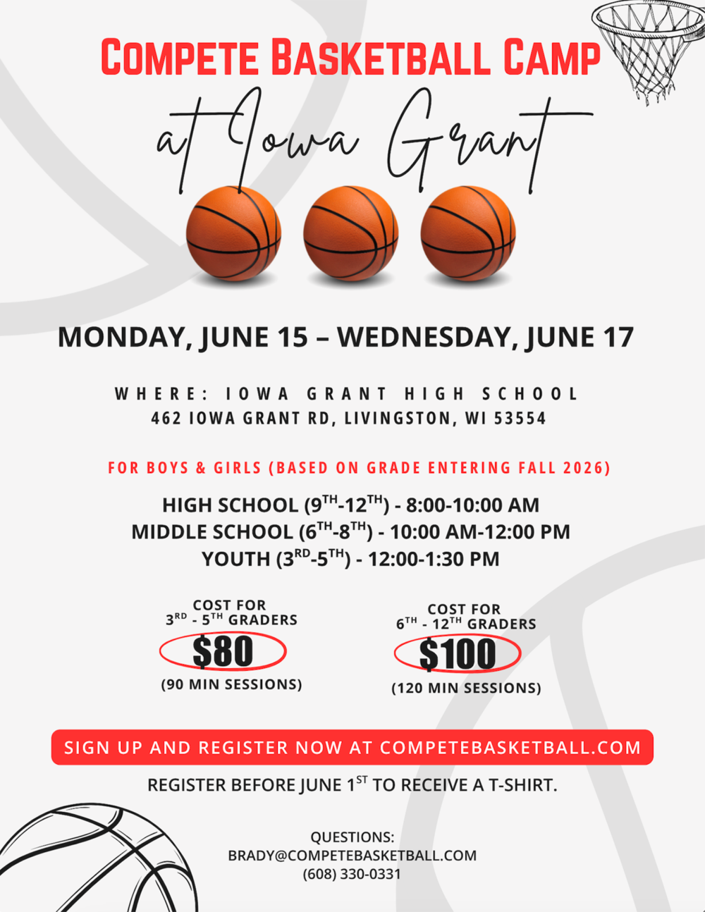 Poster for a basketball camp at Iowa Grant High School with three basketballs and event dates (June 15–17) and location details: 462 Iowa Grant Rd, Livingston, WI 53554.