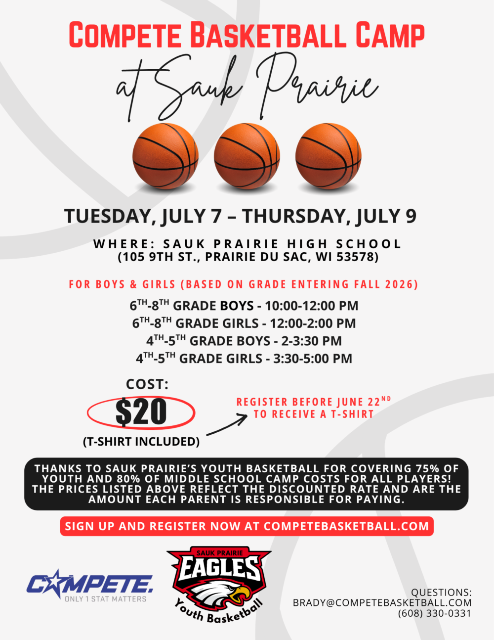 Poster for Compete Basketball Camp at Sauk Prairie with dates July 7–9 and two sessions for boys and girls; cost $20 (t-shirt included).