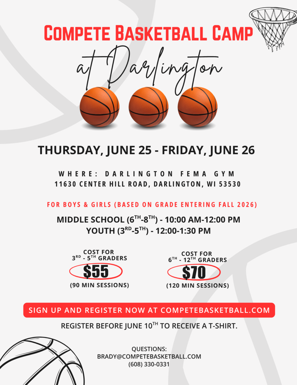 Poster advertising Compete Basketball Camp at Darlington, June 25–26, with three basketballs and prices listed.