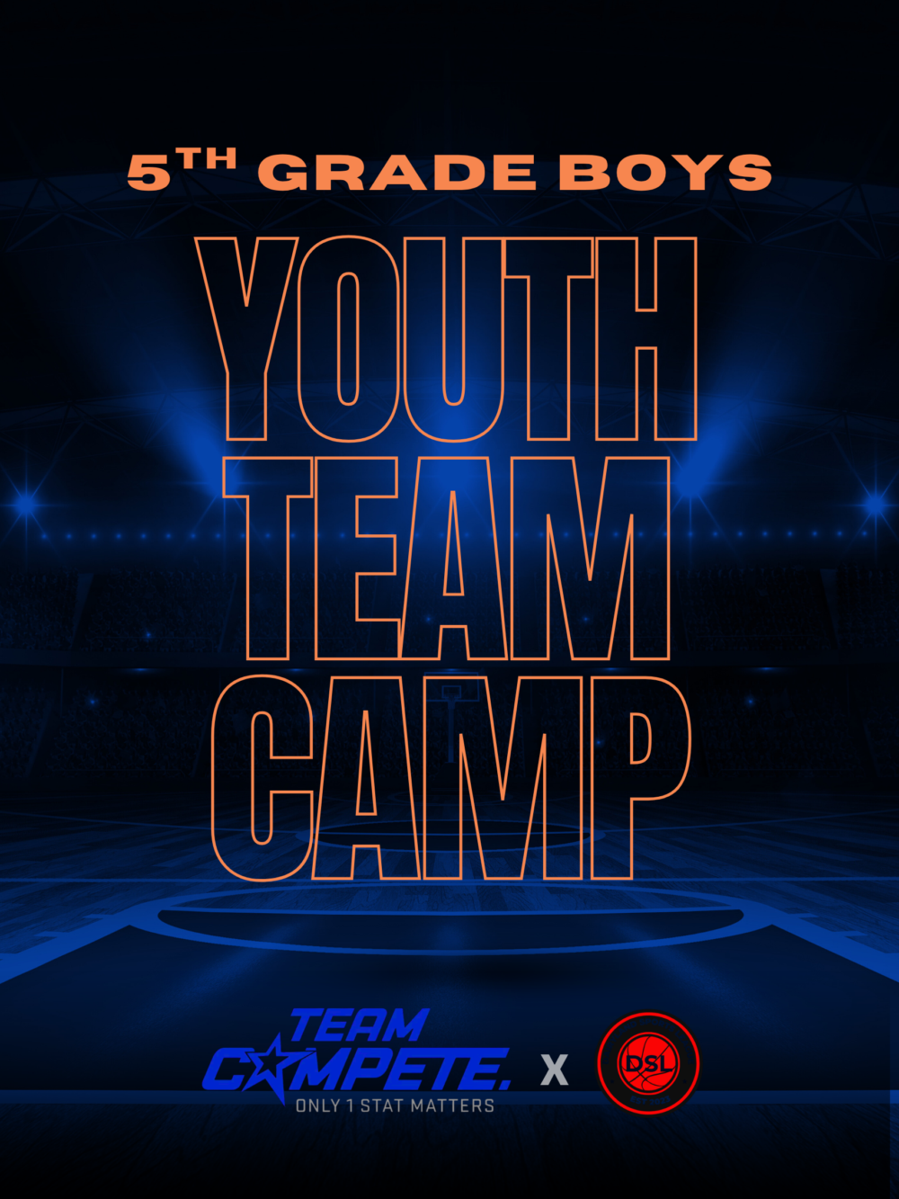 Promotional poster for a 5th-grade boys youth team camp, with bold orange outline text over a dark stadium background.