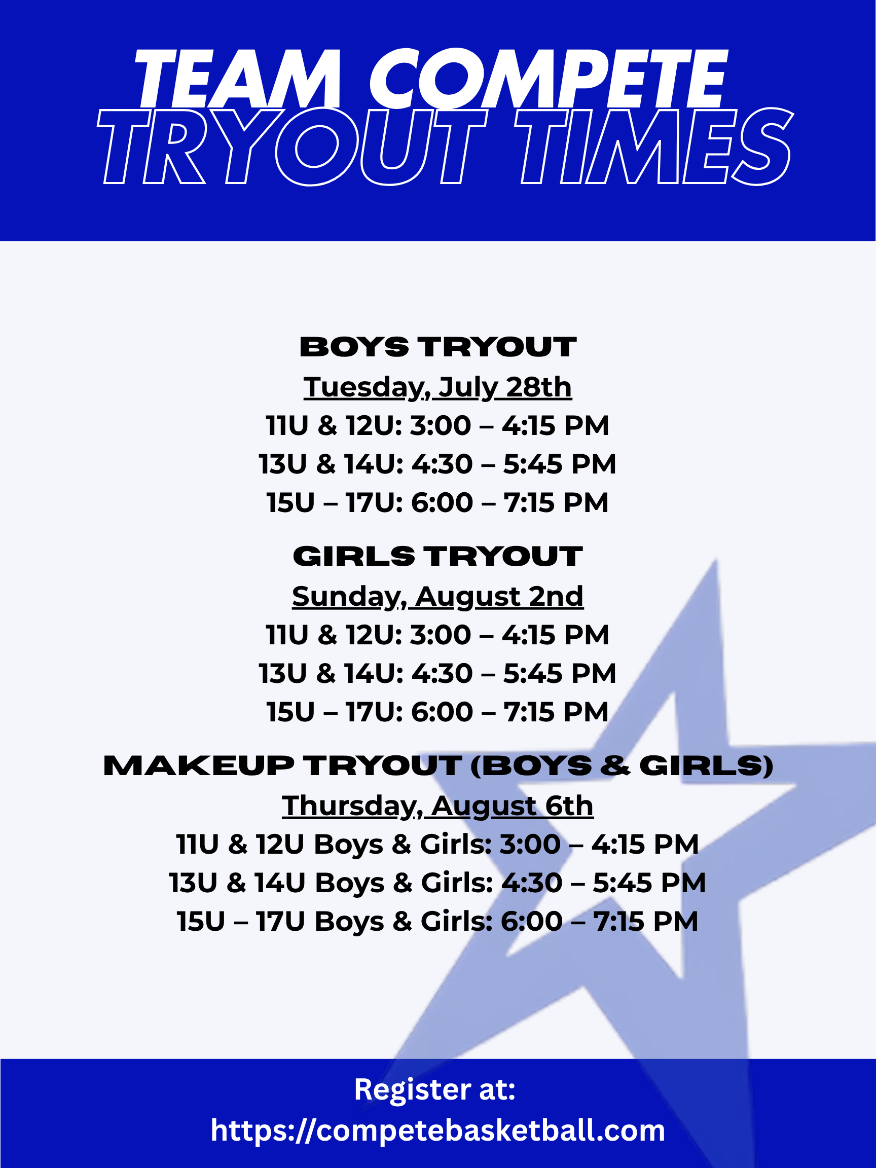 Poster announcing Team Compete Tryout Times with boys and girls schedules, dates (July 28 and August 2) and times for 11U–17U, plus a registration link at the bottom.